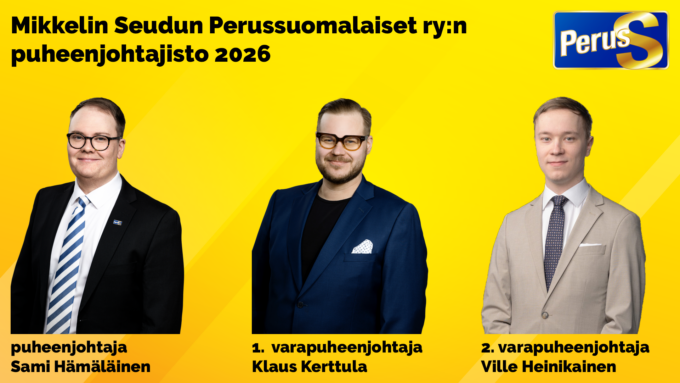 Mikkelin Seudun Perussuomalaiset ry puheenjohtajisto 2026.